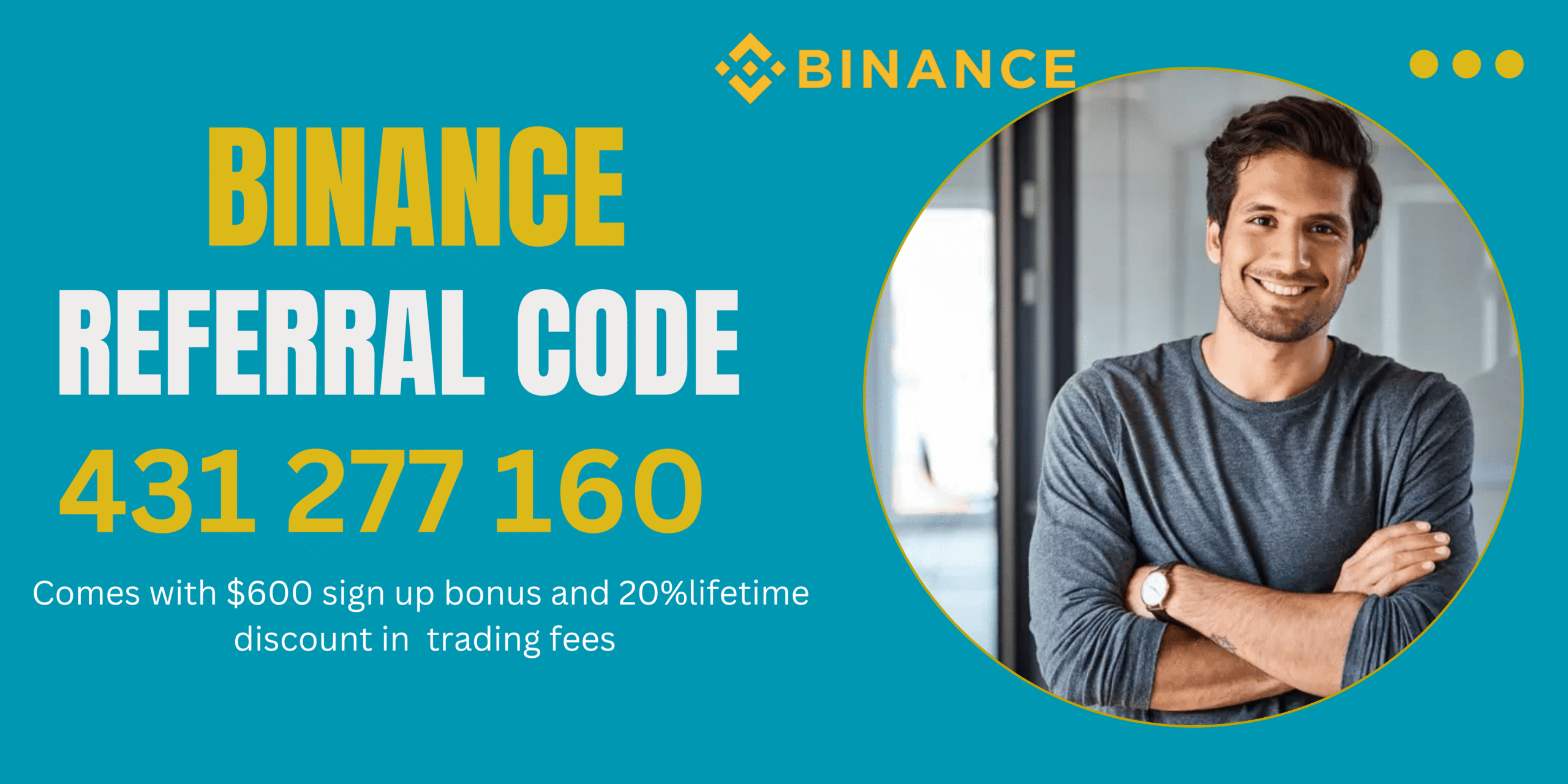 Binance Referral Code 2025: “431 277 160” with $600 Welcome Bonus