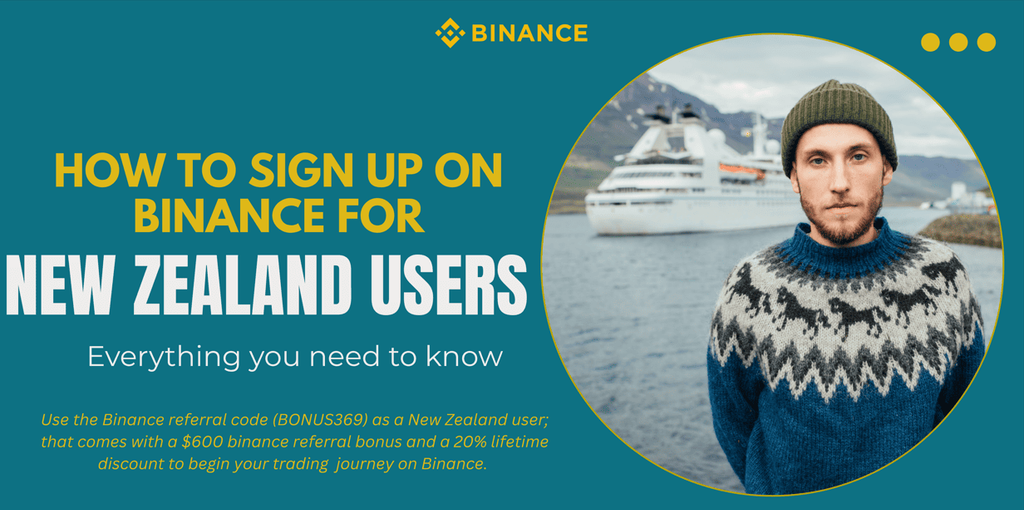 How to sign up on Binance for New Zealand Users
