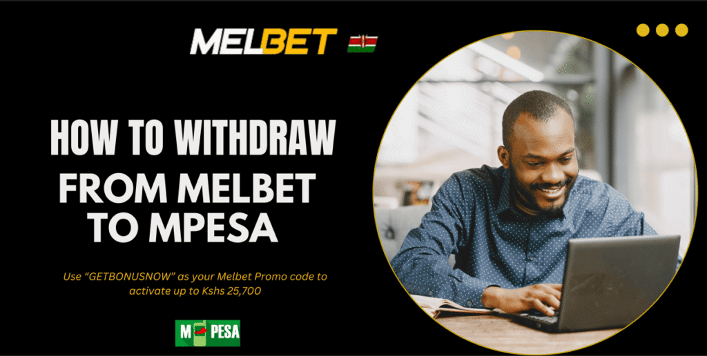 how to withdraw from melbet to mpesa