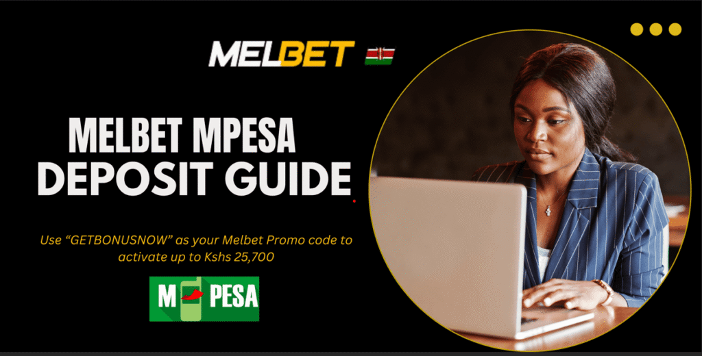 melbet mpesa deposit guide